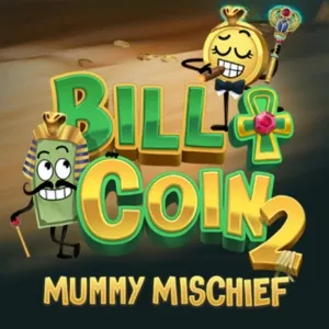 Slot machine Bill-And-Coin-2-Mummy-Mischief