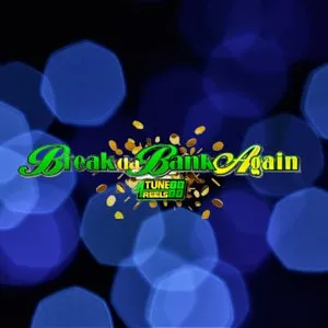 Slot machine Break-Da-Bank-Again-4tune-Reels