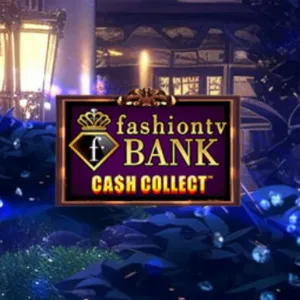 Slot machine Fashion-Tv-Bank-Cash-Collect