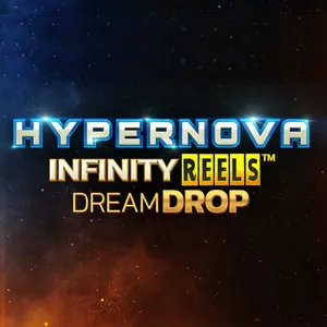 Slot machine Hypernova-Infinity-Reels-Dream-Drop