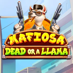 Slot machine Mafiosa-Dead-Or-A-Llama