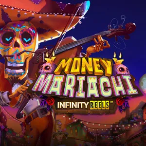 Slot machine Money-Mariachi-Infinity-Reels