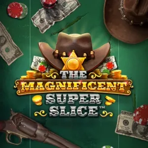 Slot machine The-Magnificent-Super-Slice